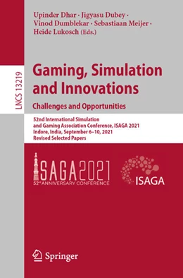 Abbildung von Dhar / Dubey | Gaming, Simulation and Innovations: Challenges and Opportunities | 1. Auflage | 2022 | beck-shop.de