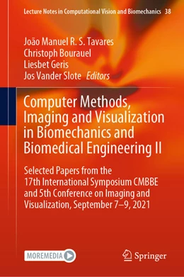 Abbildung von Tavares / Bourauel | Computer Methods, Imaging and Visualization in Biomechanics and Biomedical Engineering II | 1. Auflage | 2022 | beck-shop.de