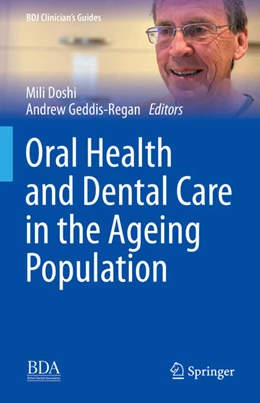 Abbildung von Doshi / Geddis-Regan | Oral Health and Dental Care in the Ageing Population | 1. Auflage | 2022 | beck-shop.de