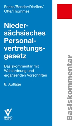 Abbildung von Fricke / Bender | Niedersächsisches Personalvertretungsgesetz | 8. Auflage | 2022 | beck-shop.de
