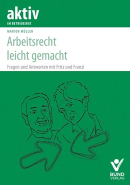 Abbildung von Müller | Arbeitsrecht leicht erklärt | 1. Auflage | 2022 | beck-shop.de