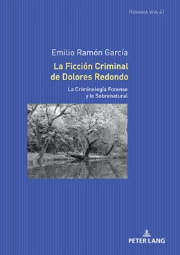 Abbildung von Ramón García | La Ficción Criminal de Dolores Redondo | 1. Auflage | 2022 | beck-shop.de