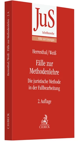 Abbildung von Herresthal / Weiß | Fälle zur Methodenlehre | 2. Auflage | 2023 | Band 209 | beck-shop.de