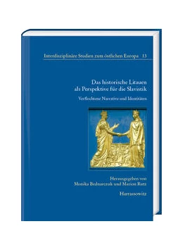 Abbildung von Bednarczuk / Rutz | Das historische Litauen als Perspektive für die Slavistik | 1. Auflage | 2022 | 13 | beck-shop.de