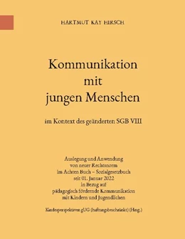 Abbildung von Hirsch / Stuttgart | Kommunikation mit jungen Menschen | 1. Auflage | 2022 | beck-shop.de