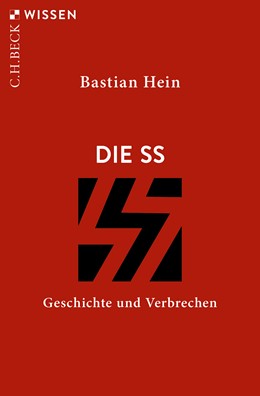 Cover: Hein, Bastian, Die SS