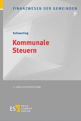 Abbildung von Schwarting | Kommunale Steuern | 3. Auflage | 2022 | beck-shop.de