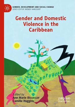 Abbildung von Bissessar / Huggins | Gender and Domestic Violence in the Caribbean | 1. Auflage | 2022 | beck-shop.de