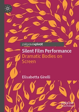 Abbildung von Girelli | Silent Film Performance | 1. Auflage | 2022 | beck-shop.de