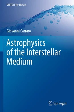 Abbildung von Carraro | Astrophysics of the Interstellar Medium | 1. Auflage | 2022 | beck-shop.de