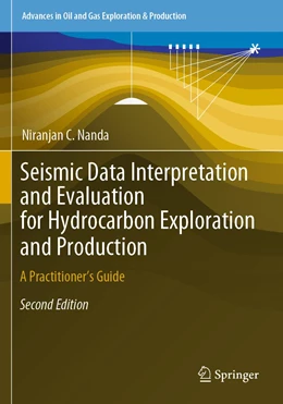 Abbildung von Nanda | Seismic Data Interpretation and Evaluation for Hydrocarbon Exploration and Production | 2. Auflage | 2022 | beck-shop.de