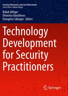 Abbildung von Akhgar / Kavallieros | Technology Development for Security Practitioners | 1. Auflage | 2022 | beck-shop.de