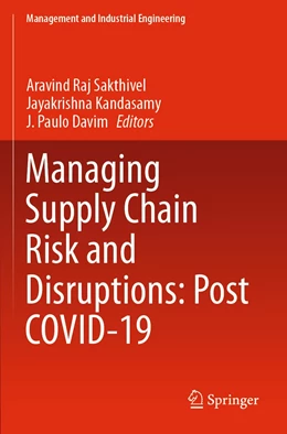 Abbildung von Sakthivel / Kandasamy | Managing Supply Chain Risk and Disruptions: Post COVID-19 | 1. Auflage | 2022 | beck-shop.de
