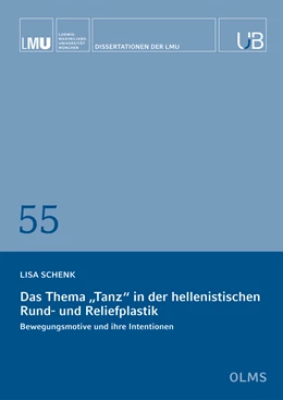 Abbildung von Schenk | Das Thema „Tanz“ in der hellenistischen Rund- und Reliefplastik | 1. Auflage | 2022 | 55 | beck-shop.de