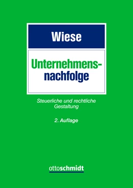 Abbildung von Wiese | Unternehmensnachfolge | 2. Auflage | 2023 | beck-shop.de