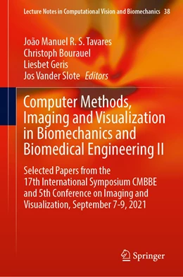Abbildung von Tavares / Bourauel | Computer Methods, Imaging and Visualization in Biomechanics and Biomedical Engineering II | 1. Auflage | 2022 | 38 | beck-shop.de