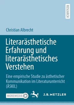 Abbildung von Albrecht | Literarästhetische Erfahrung und literarästhetisches Verstehen | 1. Auflage | 2022 | beck-shop.de