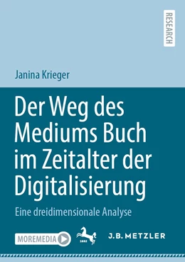 Abbildung von Krieger | Der Weg des Mediums Buch im Zeitalter der Digitalisierung | 1. Auflage | 2022 | beck-shop.de