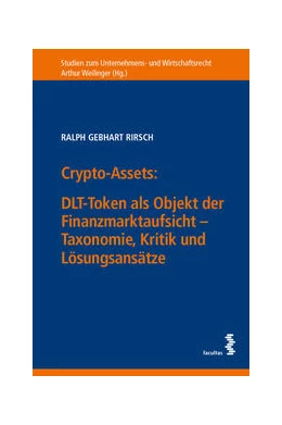 Abbildung von Rirsch | Crypto-Assets: DLT-Token als Objekt der Finanzmarktaufsicht | 1. Auflage | 2022 | 40 | beck-shop.de