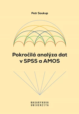 Abbildung von Soukup | Pokrocilá analýza dat v SPSS a AMOS | 1. Auflage | 2022 | beck-shop.de