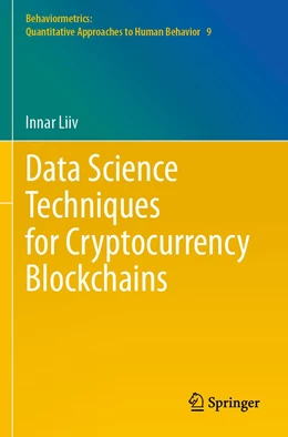 Abbildung von Liiv | Data Science Techniques for Cryptocurrency Blockchains | 1. Auflage | 2022 | 9 | beck-shop.de