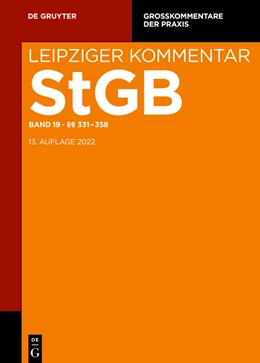Abbildung von Leipziger Kommentar Strafgesetzbuch: StGB, Band 19: §§ 331-358 | 1. Auflage | 2024 | beck-shop.de
