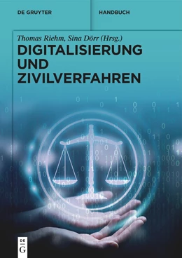Abbildung von Riehm / Dörr (Hrsg.) | Digitalisierung und Zivilverfahren | 1. Auflage | 2023 | beck-shop.de