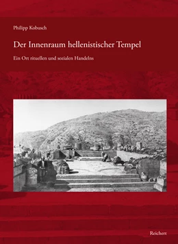 Abbildung von Kobusch | Der Innenraum hellenistischer Tempel | 1. Auflage | 2022 | beck-shop.de