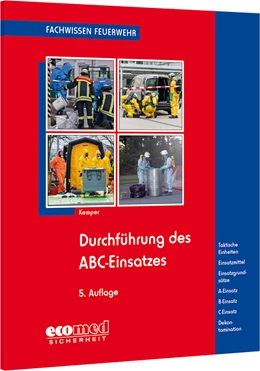 Abbildung von Kemper | Durchführung des ABC-Einsatzes | 5. Auflage | 2022 | beck-shop.de
