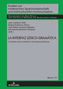 Abbildung von Martínez Vázquez / Cuartero Otal | La interfaz Léxico-Gramática | 1. Auflage | 2022 | beck-shop.de