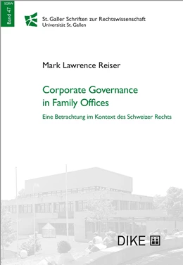Abbildung von Reiser | Corporate Governance in Family Offices | | 2022 | Band 47 | beck-shop.de