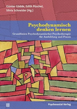 Abbildung von Gödde / Püschel | Psychodynamisch denken lernen | 1. Auflage | 2022 | beck-shop.de