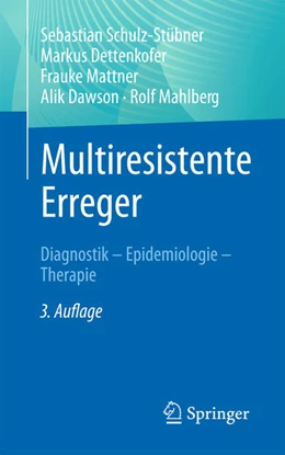 Abbildung von Schulz-Stübner / Dettenkofer | Multiresistente Erreger | 3. Auflage | 2023 | beck-shop.de