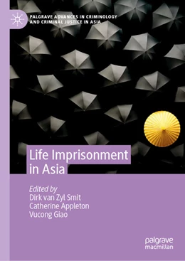 Abbildung von Zyl Smit / Appleton | Life Imprisonment in Asia | 1. Auflage | 2022 | beck-shop.de
