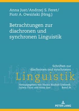 Abbildung von Just / Feret | Betrachtungen zur diachronen und synchronen Linguistik | 1. Auflage | 2022 | beck-shop.de