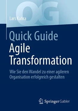 Abbildung von Kahra | Quick Guide Agile Transformation | 1. Auflage | 2022 | beck-shop.de
