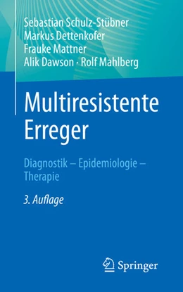 Abbildung von Schulz-Stübner / Dettenkofer | Multiresistente Erreger | 3. Auflage | 2023 | beck-shop.de