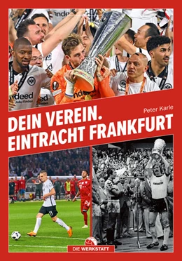 Abbildung von Hoffmann | Dein Verein. Eintracht Frankfurt | 1. Auflage | 2022 | beck-shop.de