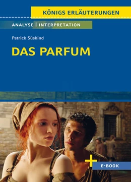 Abbildung von Süskind | Das Parfum - Textanalyse und Interpretation | 1. Auflage | 2023 | beck-shop.de