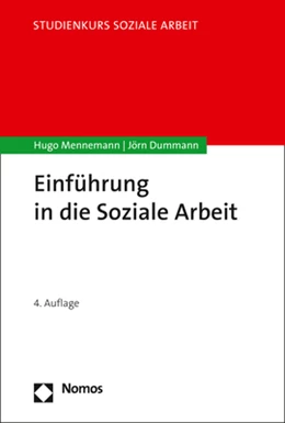 Abbildung von Mennemann / Dummann | Einführung in die Soziale Arbeit | 4. Auflage | 2022 | beck-shop.de
