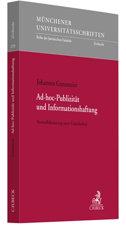 Abbildung von Gansmeier | Ad-hoc-Publizität und Informationshaftung | 1. Auflage | 2022 | Band 259 | beck-shop.de