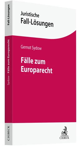 Abbildung von Sydow | Fälle zum Europarecht | 1. Auflage | 2022 | beck-shop.de