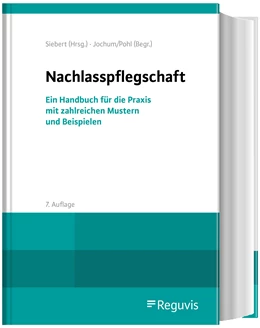 Abbildung von Siebert (Hrsg.) | Nachlasspflegschaft | 7. Auflage | 2023 | beck-shop.de