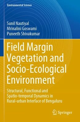 Abbildung von Nautiyal / Goswami | Field Margin Vegetation and Socio-Ecological Environment | 1. Auflage | 2022 | beck-shop.de