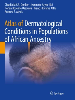 Abbildung von Donkor / Aryee-Boi | Atlas of Dermatological Conditions in Populations of African Ancestry | 1. Auflage | 2022 | beck-shop.de