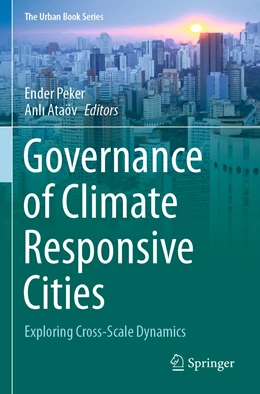 Abbildung von Peker / Ataöv | Governance of Climate Responsive Cities | 1. Auflage | 2022 | beck-shop.de