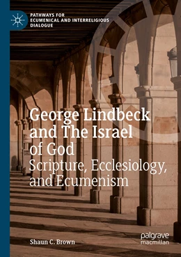 Abbildung von Brown | George Lindbeck and The Israel of God | 1. Auflage | 2022 | beck-shop.de