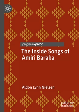 Abbildung von Nielsen | The Inside Songs of Amiri Baraka | 1. Auflage | 2022 | beck-shop.de
