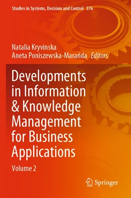 Abbildung von Kryvinska / Poniszewska-Maranda | Developments in Information & Knowledge Management for Business Applications | 1. Auflage | 2022 | 376 | beck-shop.de