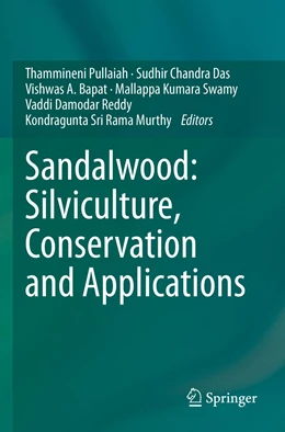 Abbildung von Pullaiah / Das | Sandalwood: Silviculture, Conservation and Applications | 1. Auflage | 2022 | beck-shop.de